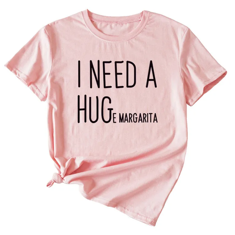 MINIMALIST LETTERING I NEED A HUG ROUND NECK SHORT SLEEVES T SHIRT