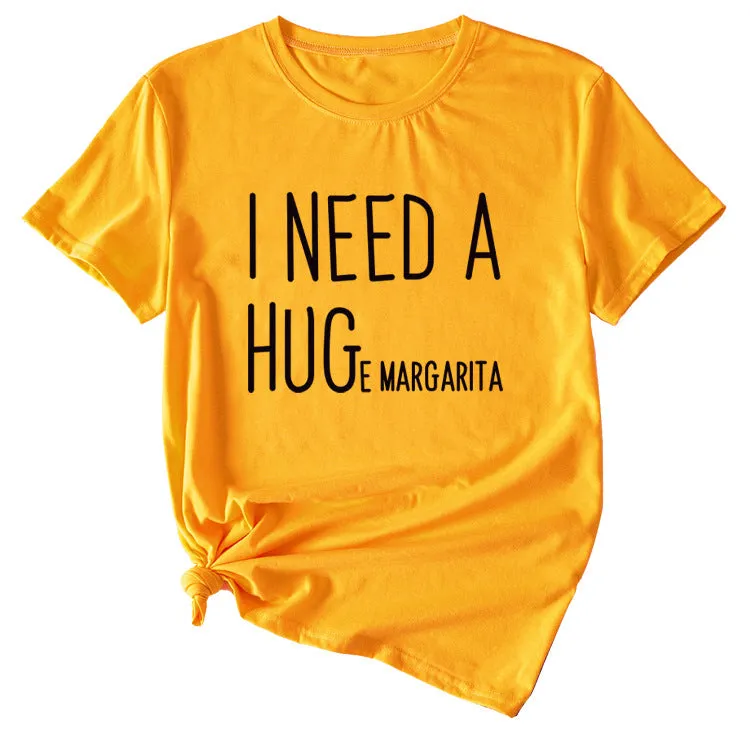 MINIMALIST LETTERING I NEED A HUG ROUND NECK SHORT SLEEVES T SHIRT