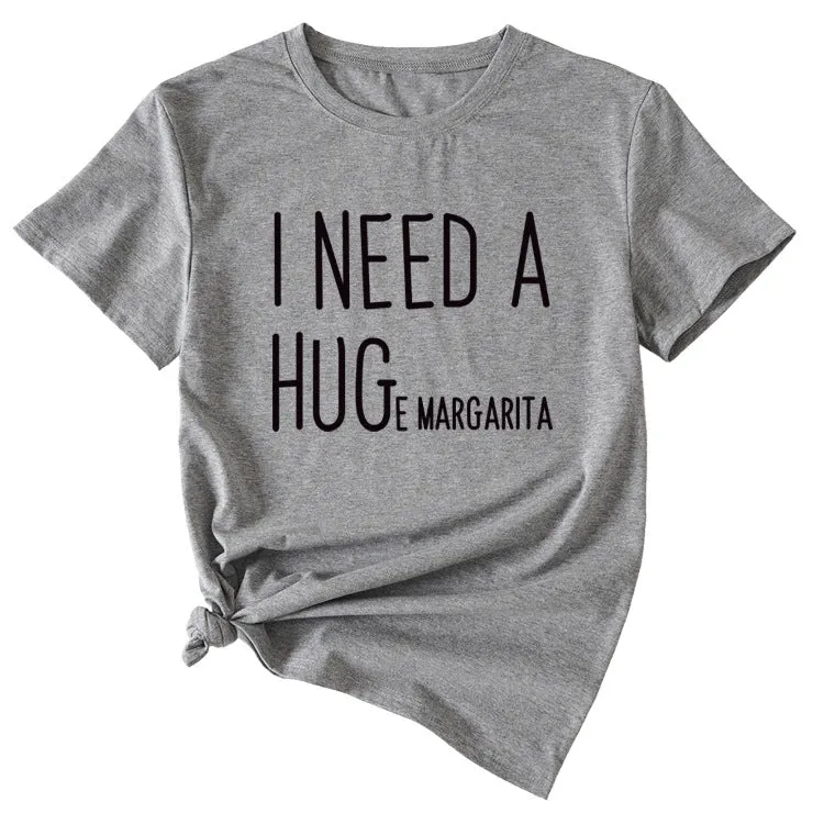 MINIMALIST LETTERING I NEED A HUG ROUND NECK SHORT SLEEVES T SHIRT