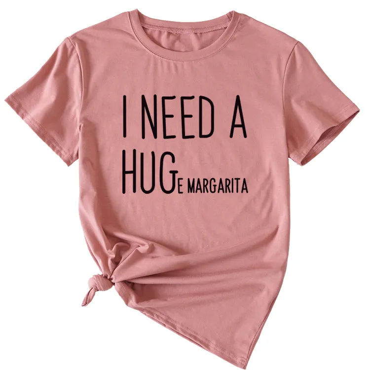 MINIMALIST LETTERING I NEED A HUG ROUND NECK SHORT SLEEVES T SHIRT