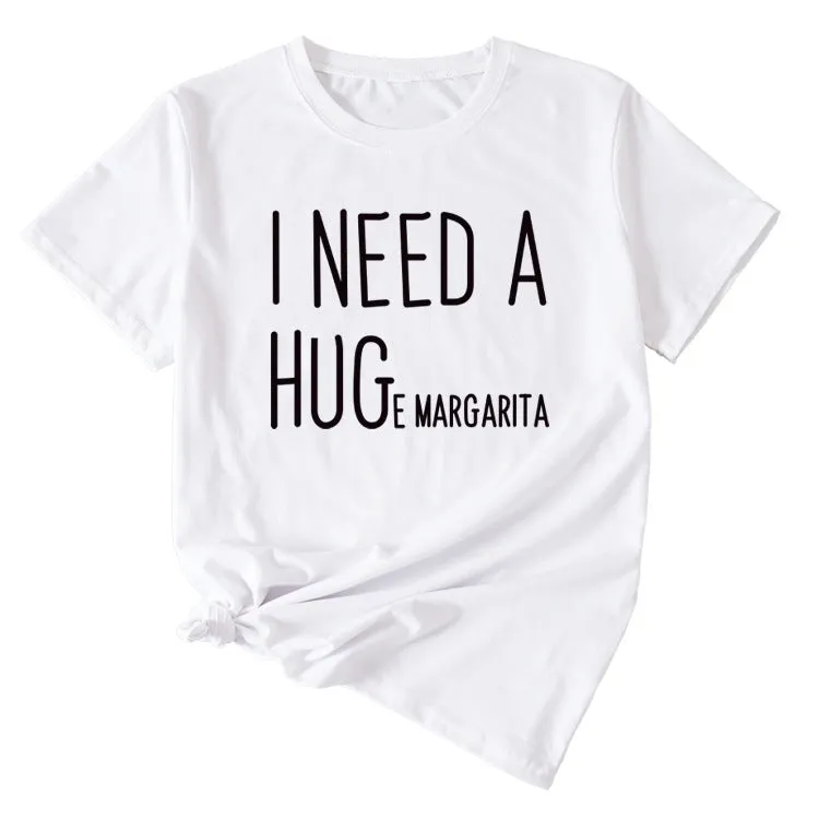 MINIMALIST LETTERING I NEED A HUG ROUND NECK SHORT SLEEVES T SHIRT